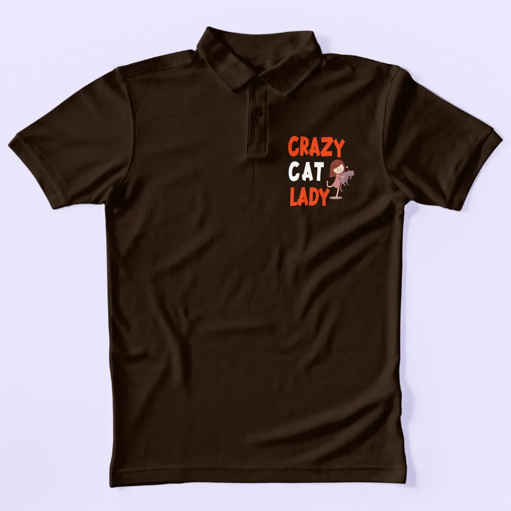 Crazy Cat Lady Polo T-Shirt